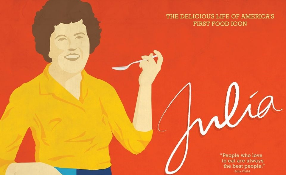 Julia Child: A Recipe for Life
