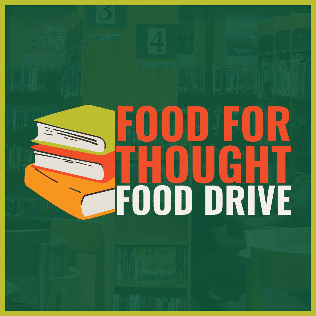 2025 Food For Thought Food Drive Event
